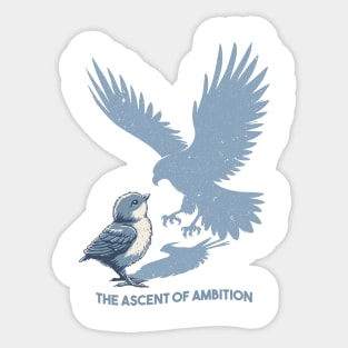 The Ascent of Ambition Sticker